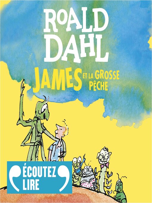 Title details for James et la grosse pêche by Roald Dahl - Available